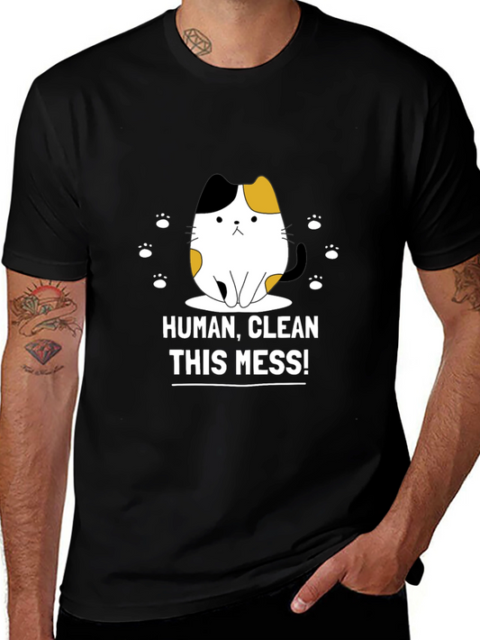 Funny Cat Graphic T-Shirt - Clean This Mess!