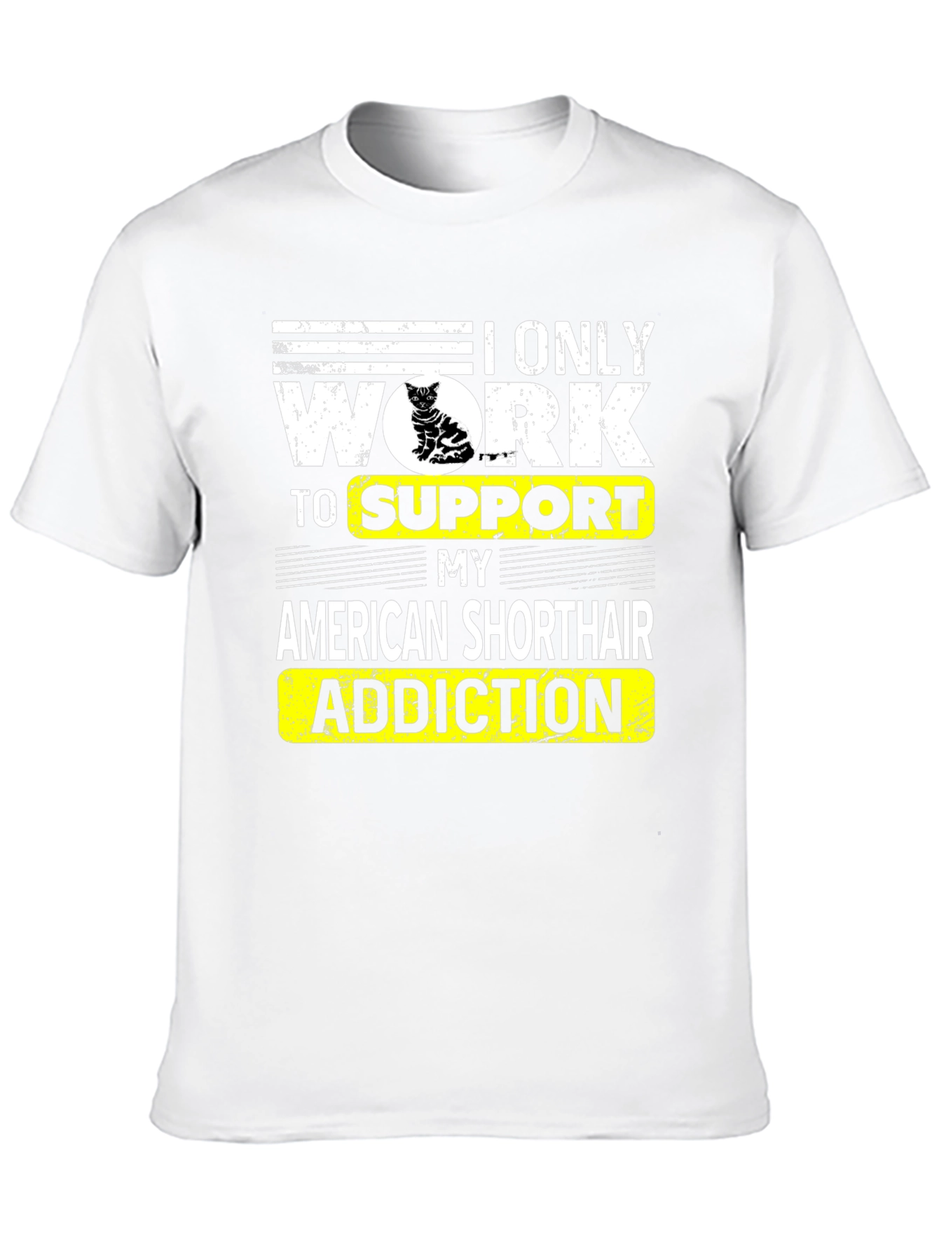 American Shorthair Addiction T-Shirt
