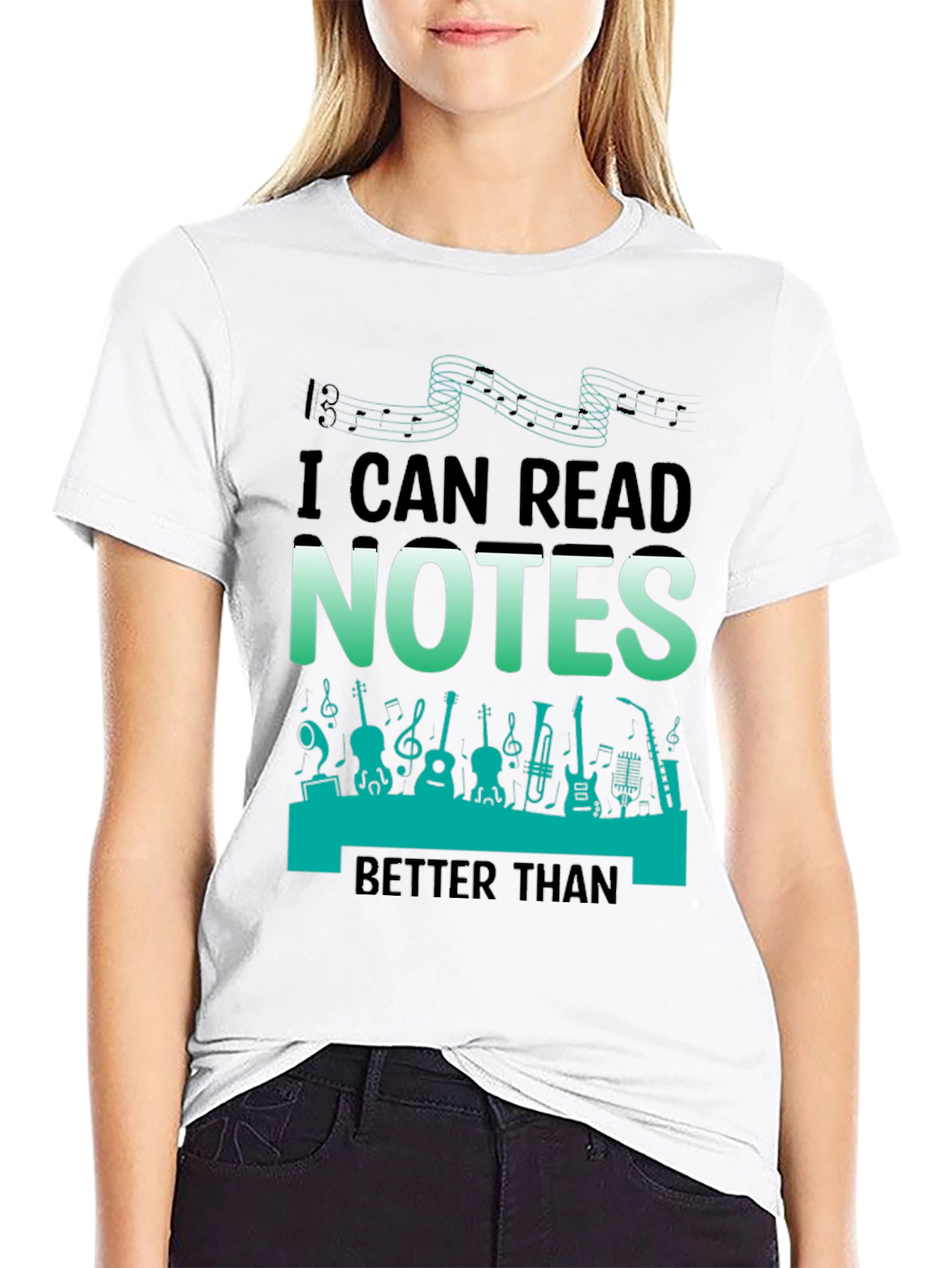 Music Notes T-Shirt - Read Music Better Than...