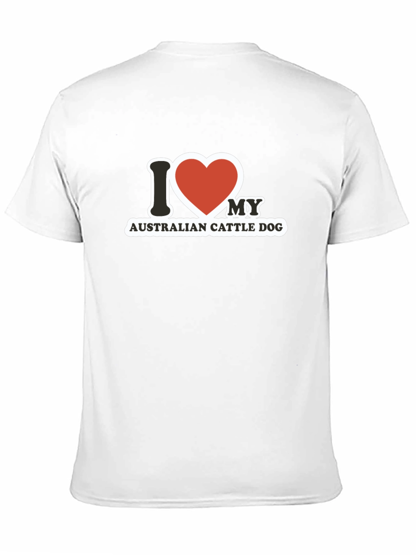 I Love My Australian Cattle Dog T-Shirt