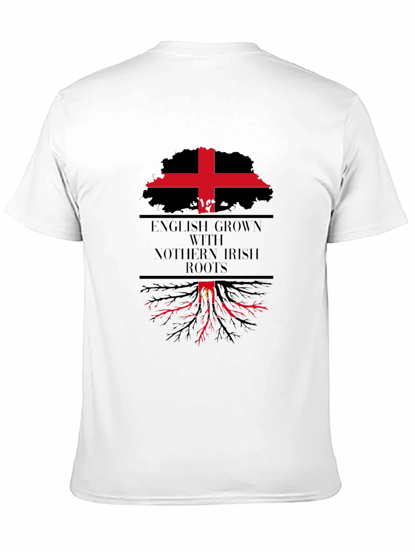 English Grown with Irish Roots T-Shirt