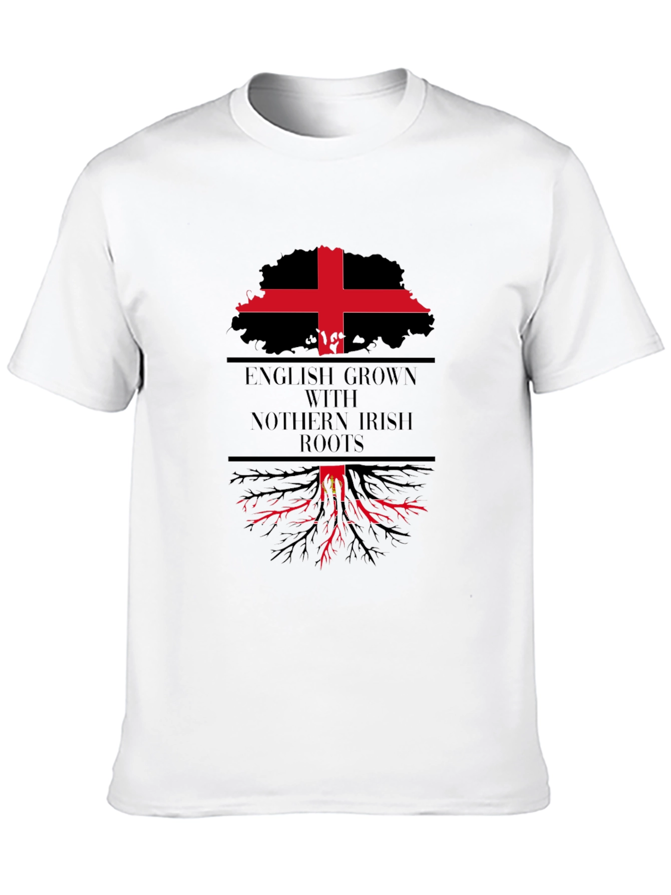 English Grown with Irish Roots T-Shirt