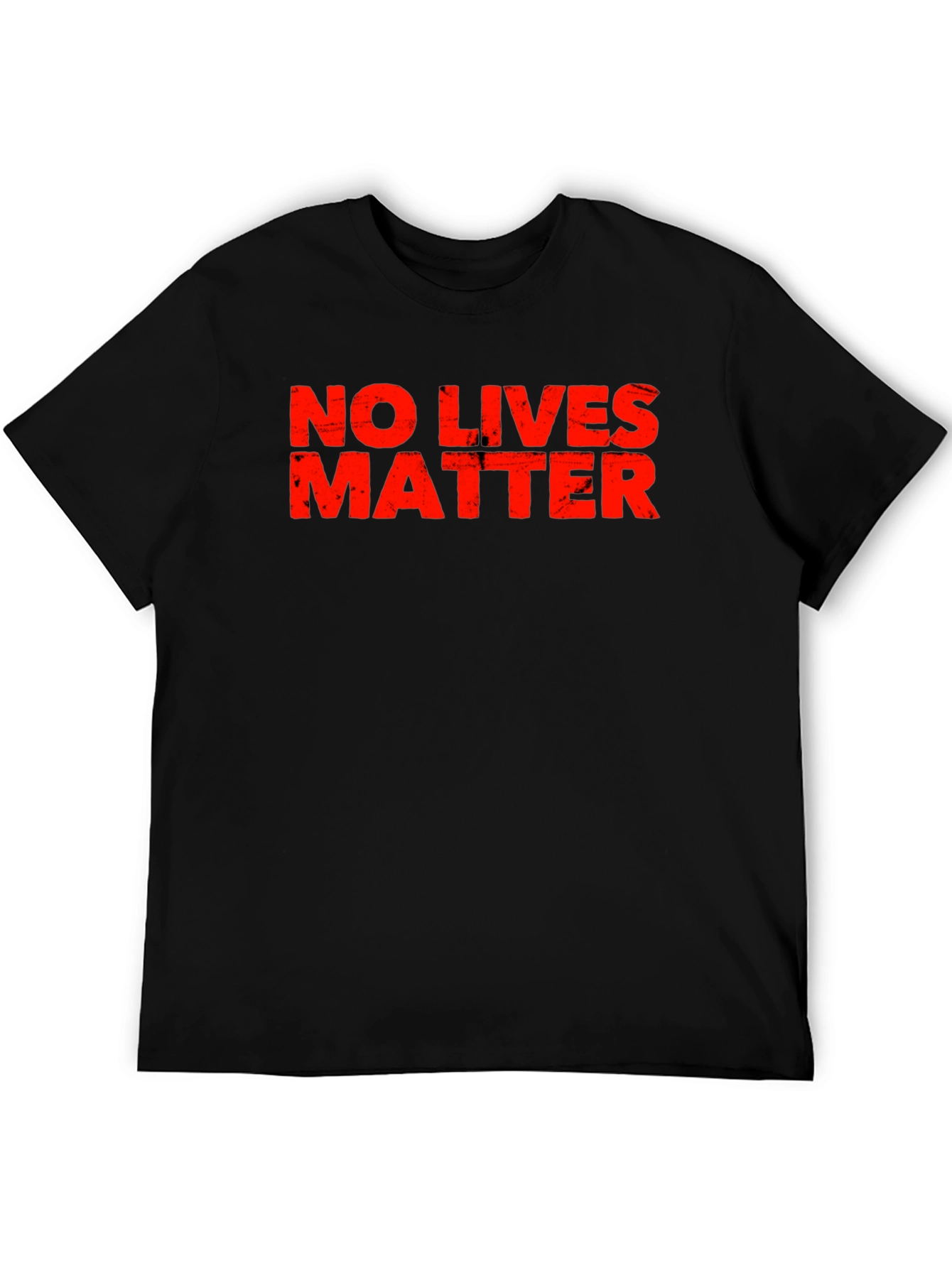 Distressed No Lives Matter Black T-Shirt