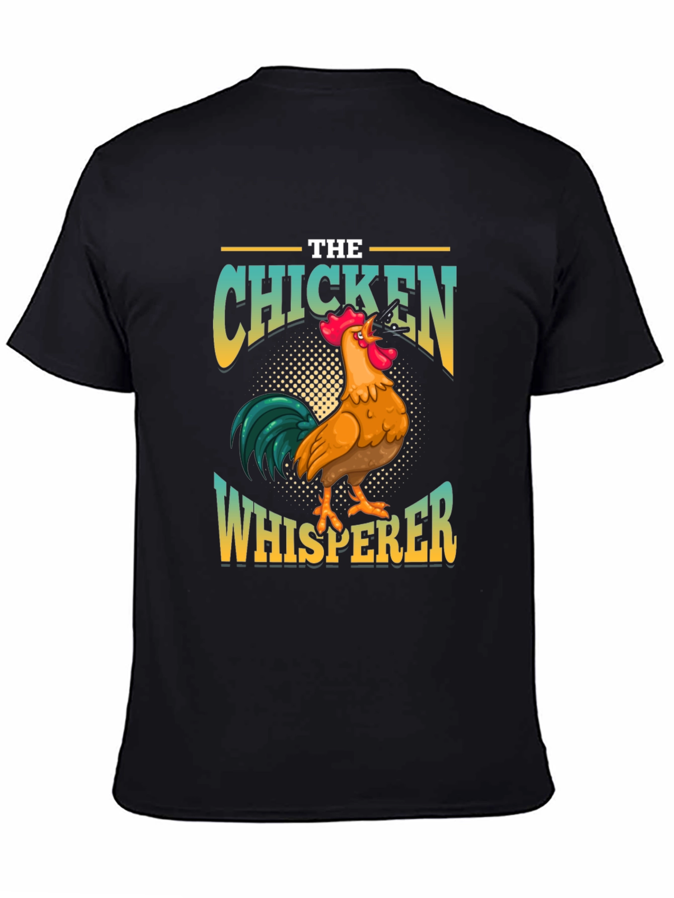 Chicken Whisperer Graphic T-Shirt - Farm Animal Lover Tee