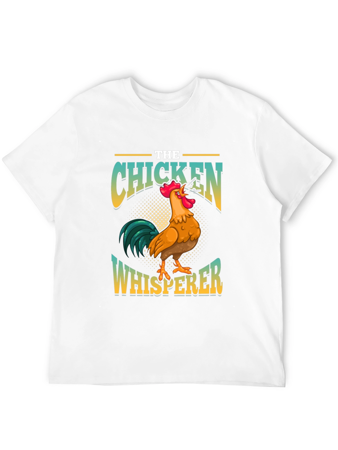 Chicken Whisperer Graphic T-Shirt - Farm Animal Lover Tee