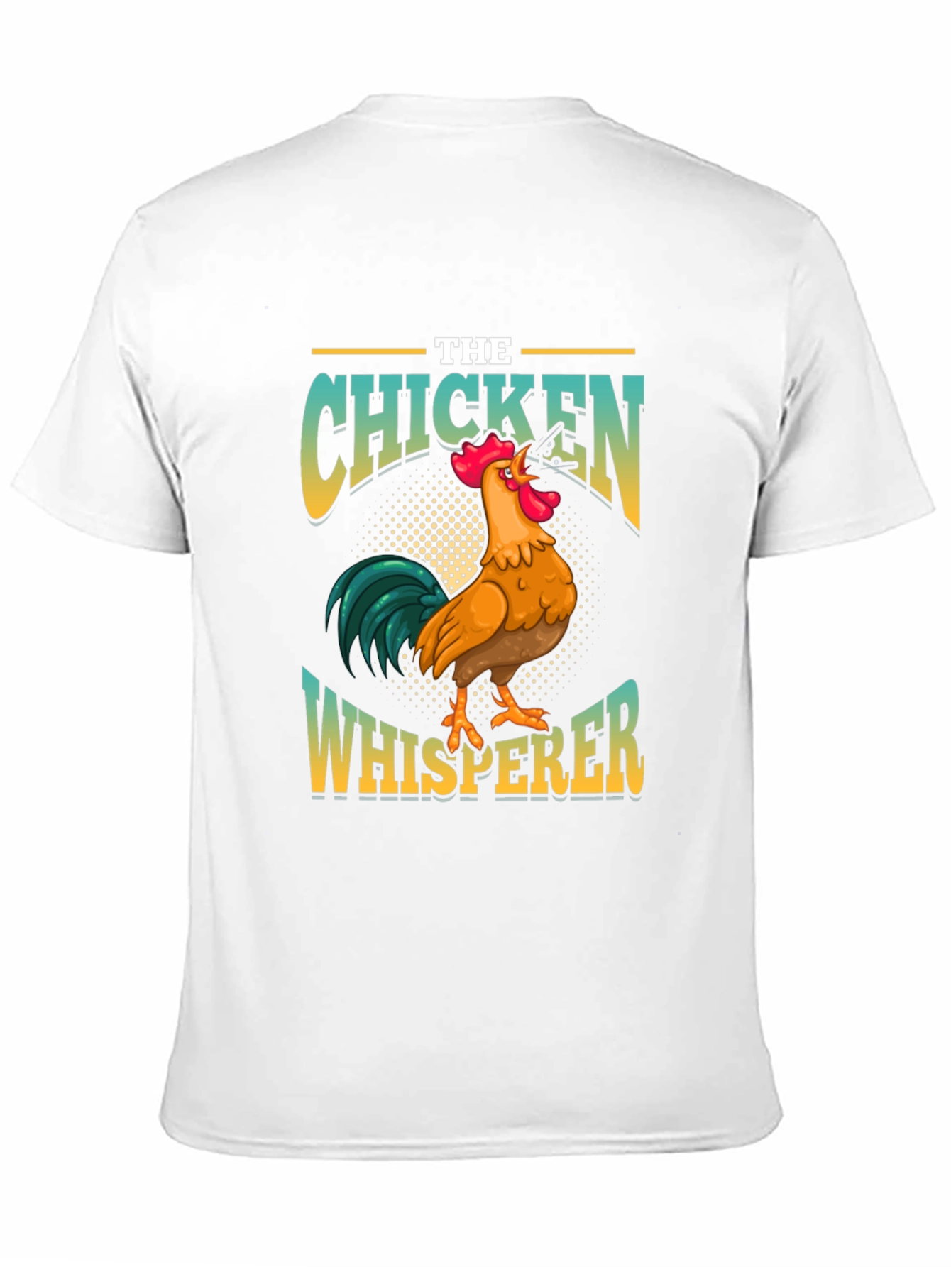 Chicken Whisperer Graphic T-Shirt - Farm Animal Lover Tee