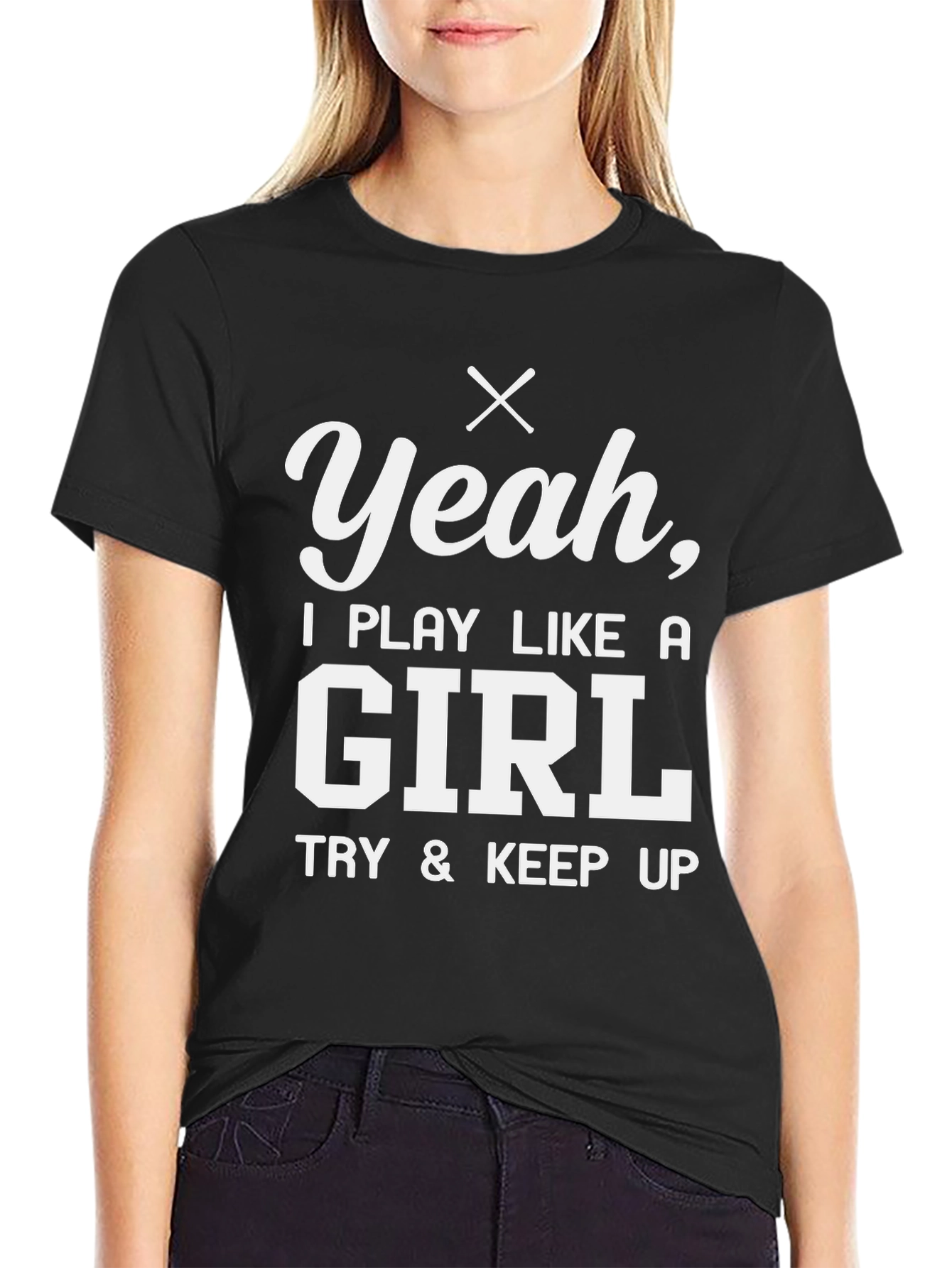 Play Like a Girl T-Shirt - Funny Graphic Tee