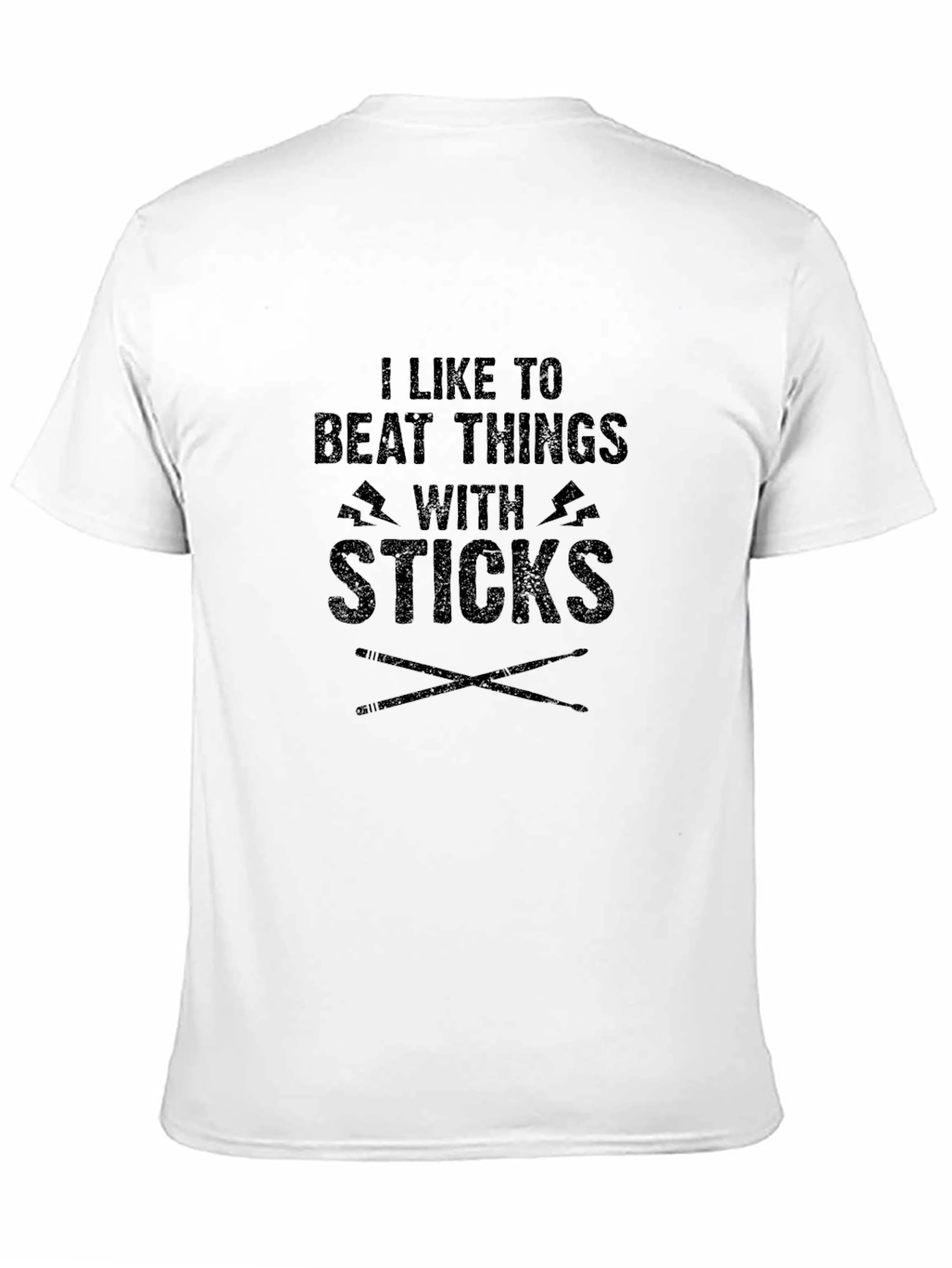 I Like to Beat Things With Sticks Drummer T-Shirt