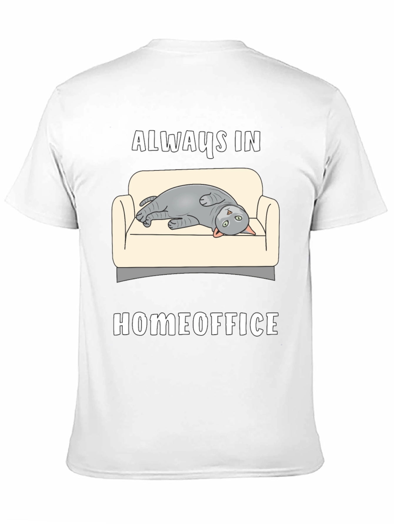 Always in Homeoffice Cat T-Shirt