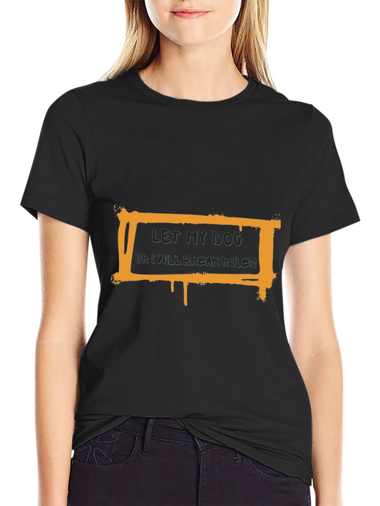 Let My Dog Out Graphic Tee