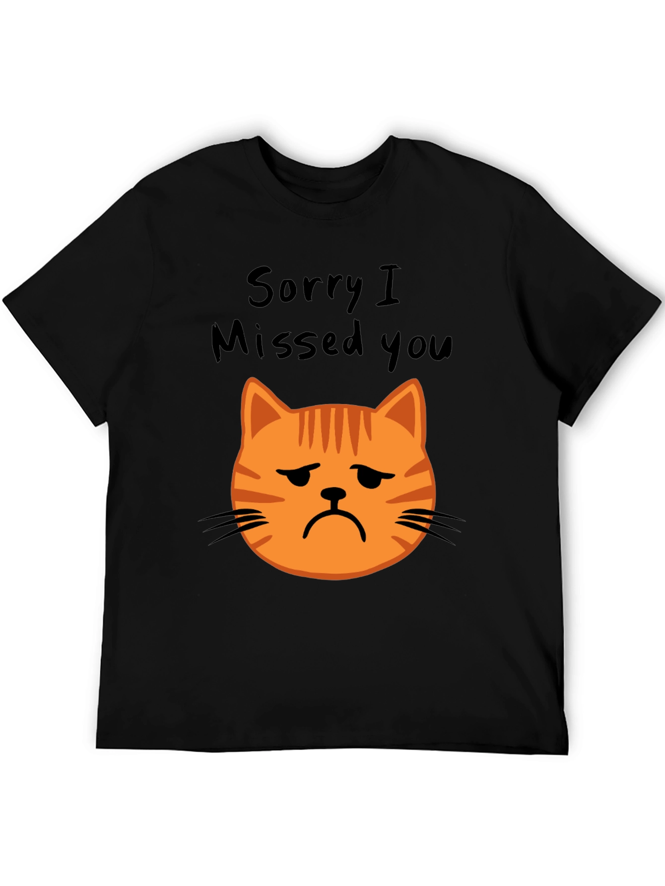 Sorry I Missed You Cat Graphic Tee
