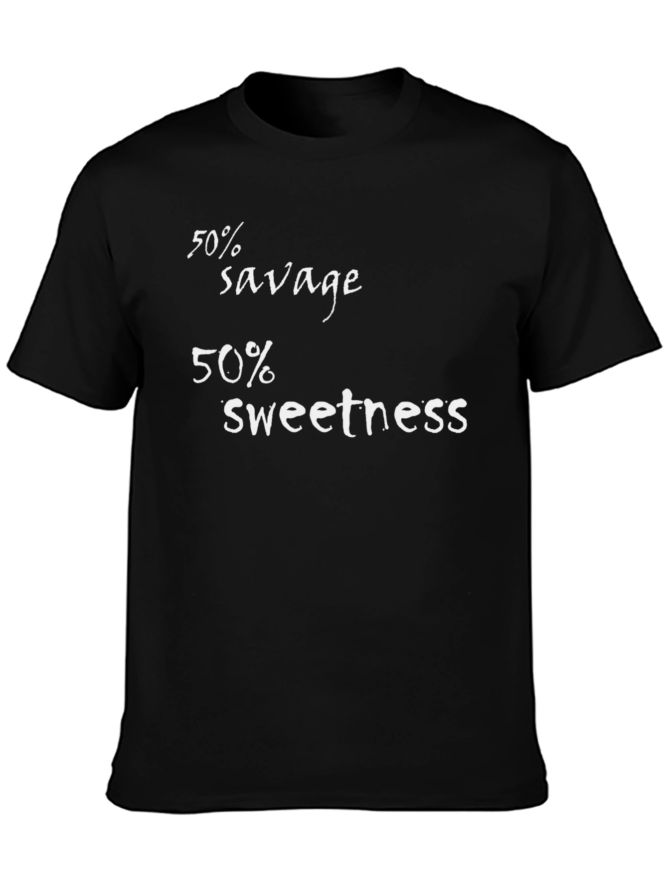 50% Savage 50% Sweetness Graphic T-Shirt