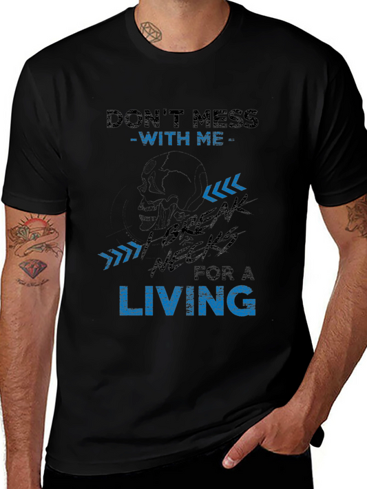 Dont Mess With Me Graphic Tee