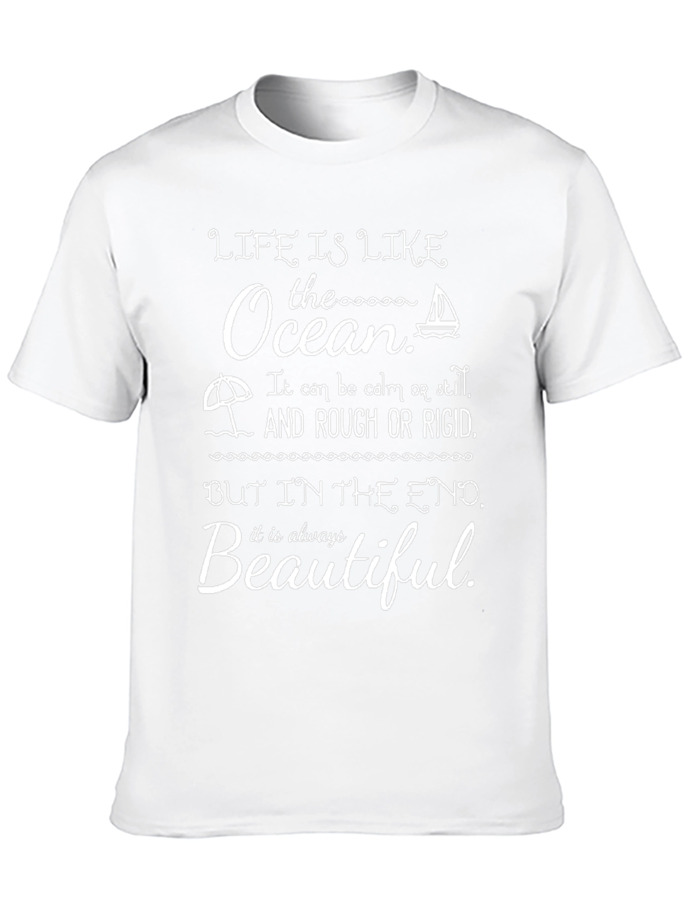 Life is Like the Ocean Graphic T-Shirt