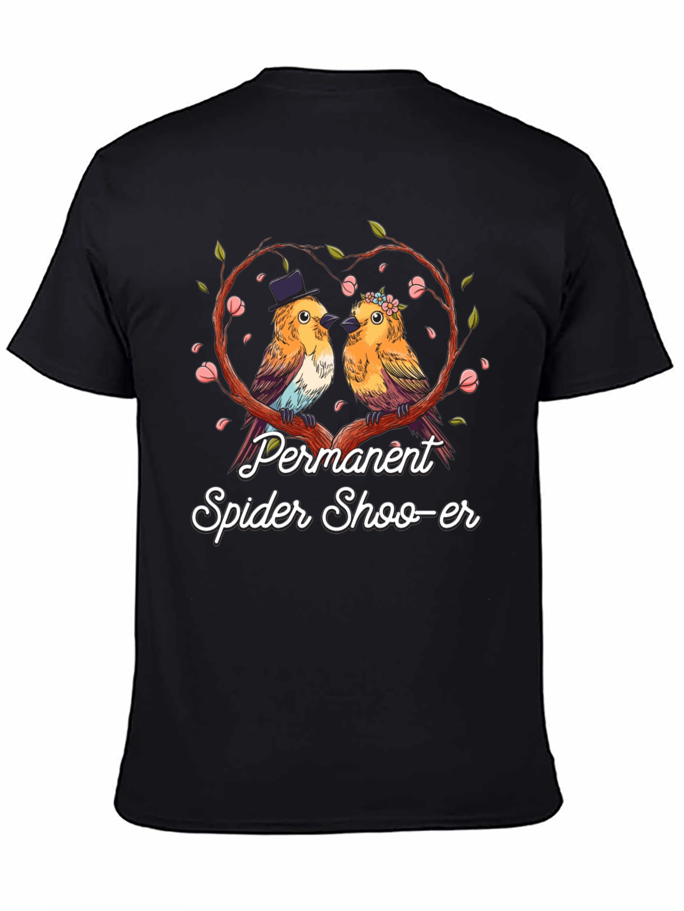 Permanent Spider Shoo-er T-Shirt