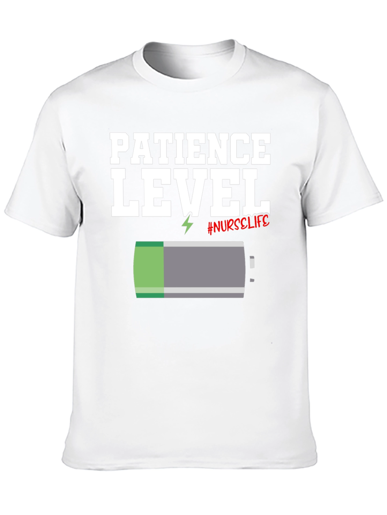 Patience Level Nurse Life T-Shirt