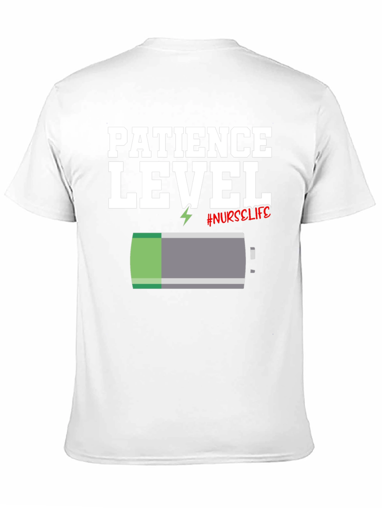 Patience Level Nurse Life T-Shirt