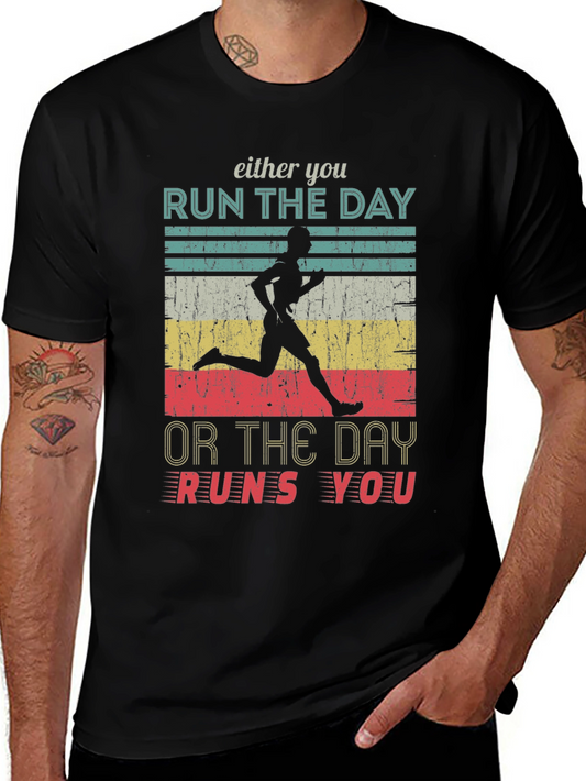 Run the Day T-Shirt
