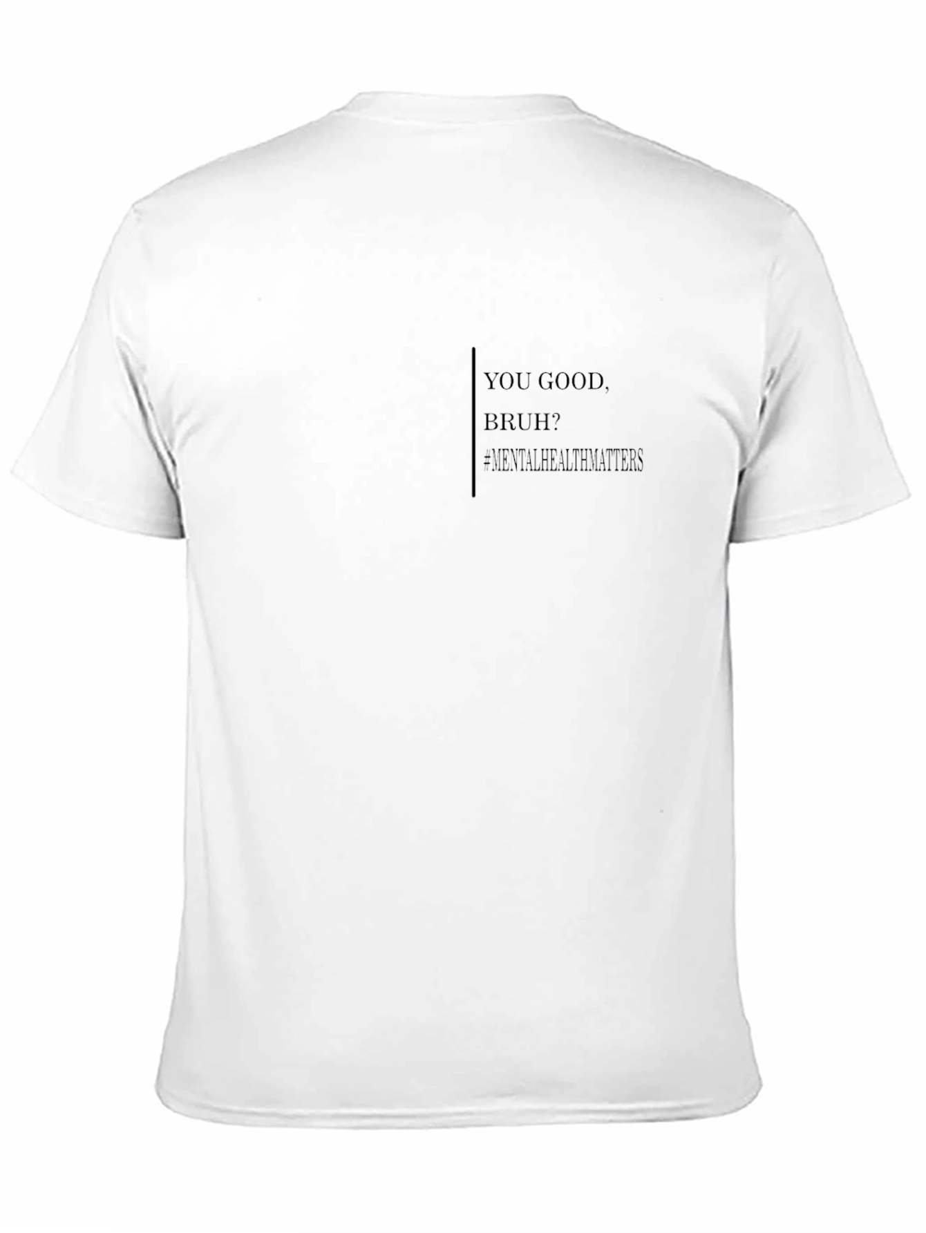 You Good Bruh? Mental Health Tee