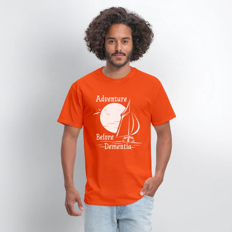 Adventure Before Dementia Sailing Sail Boat Sea Fu