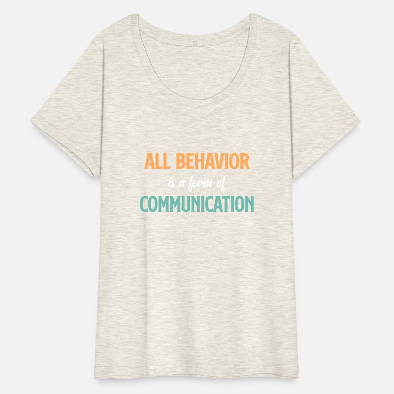 All Behavior Is A Form Of Communication