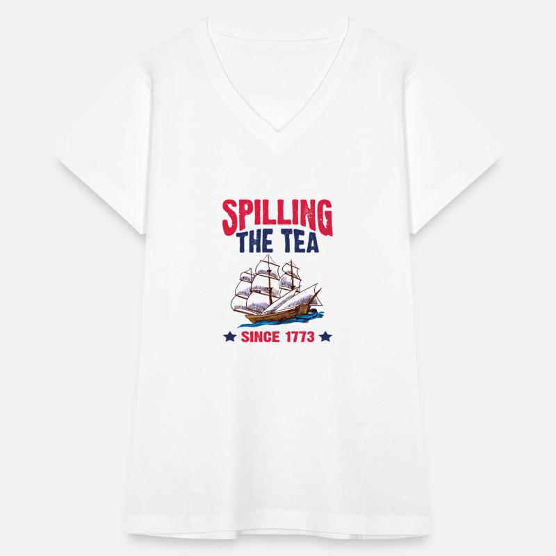 America Spilling Tea Since 1773 4th of July Gift