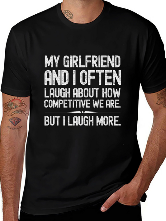 Funny Competitive Girlfriend T-Shirt