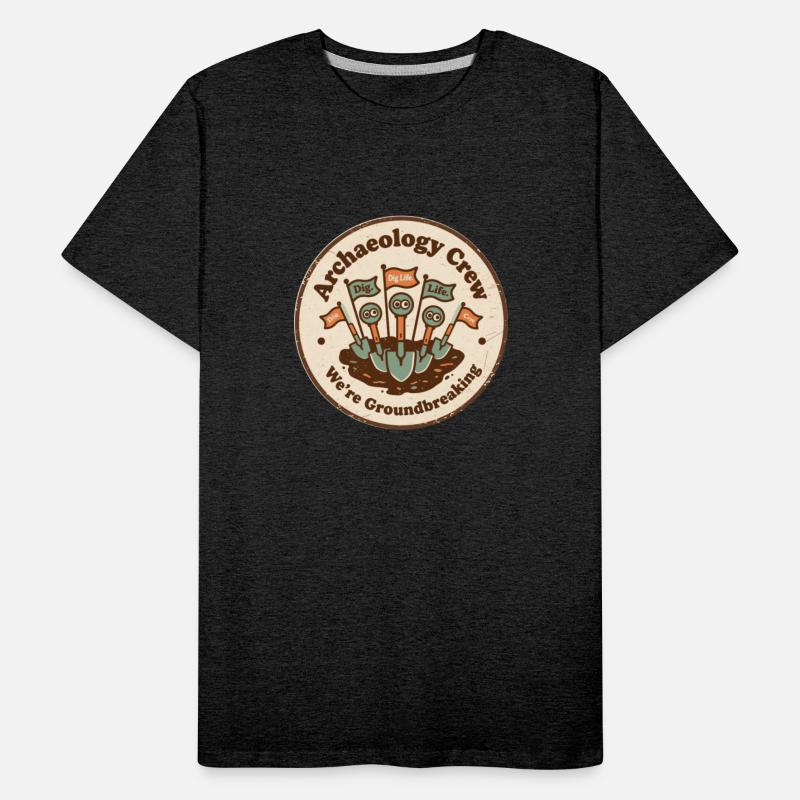 Archaeology Crew Funny Digging Team