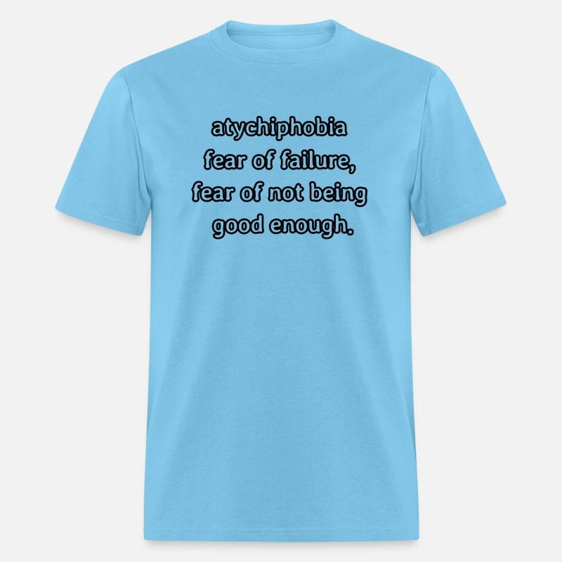 Atychiphobia fear of failure fear of not being