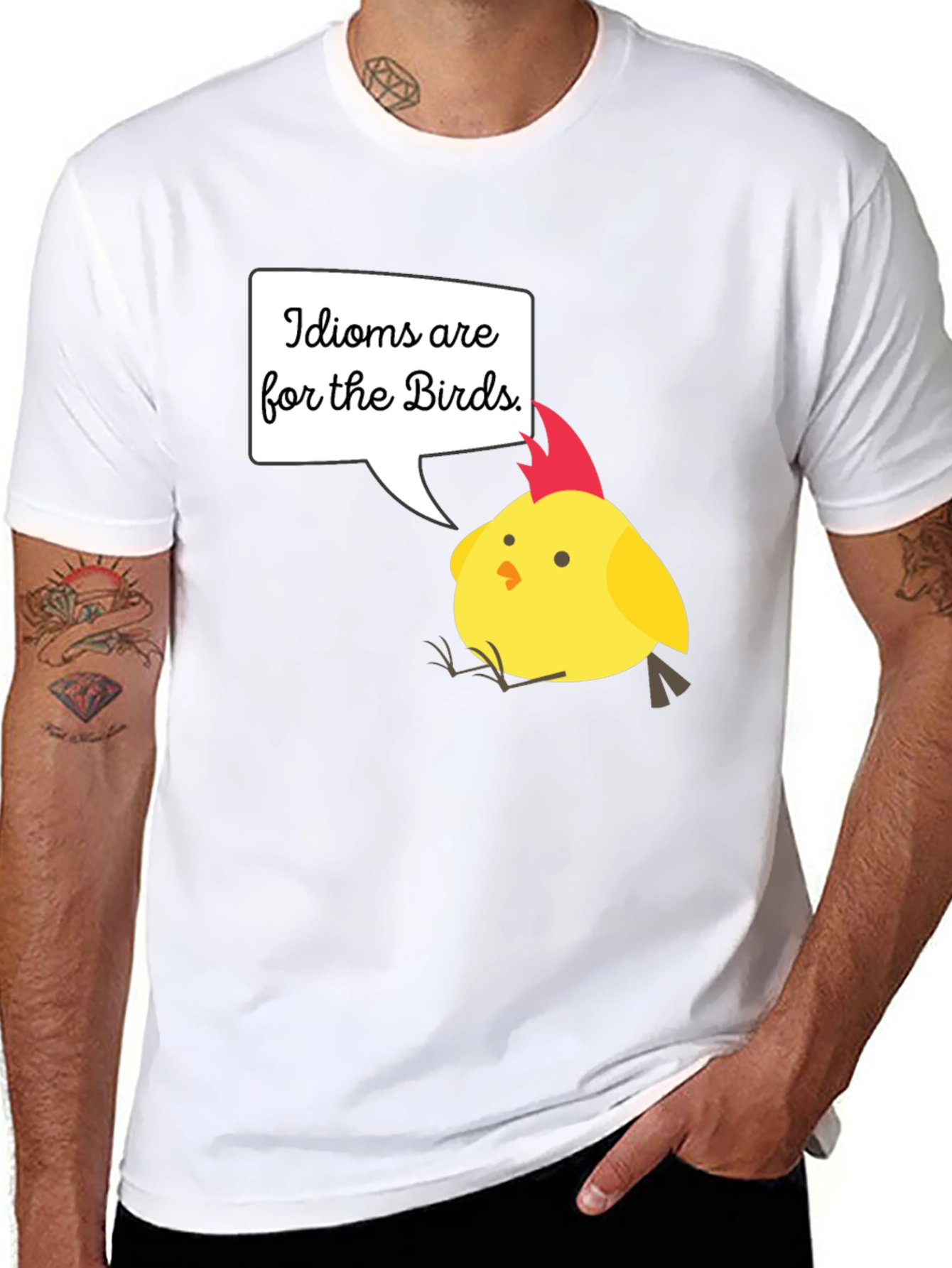 Idioms Are For The Birds T-Shirt