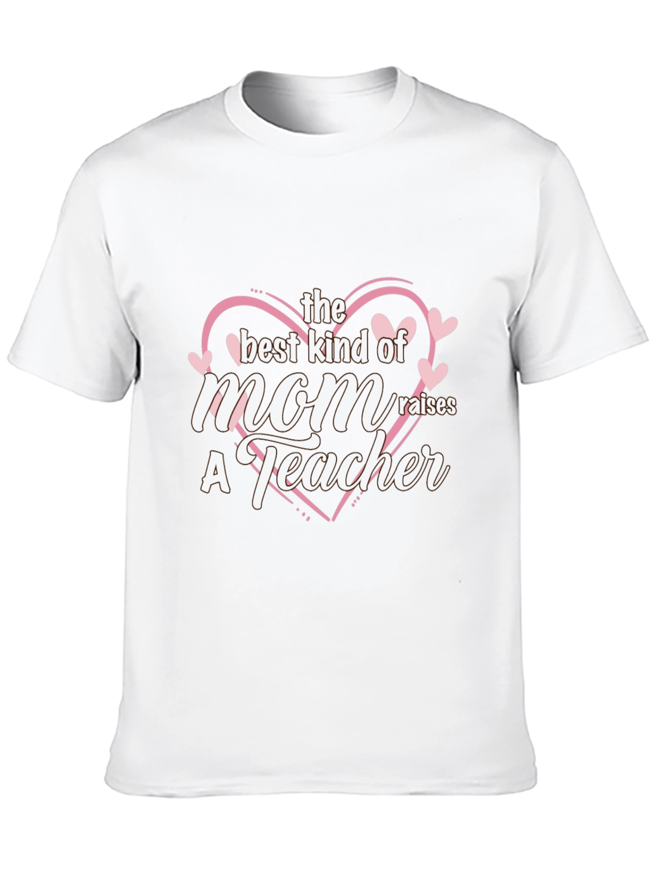 Best Mom Raises a Teacher Black T-Shirt