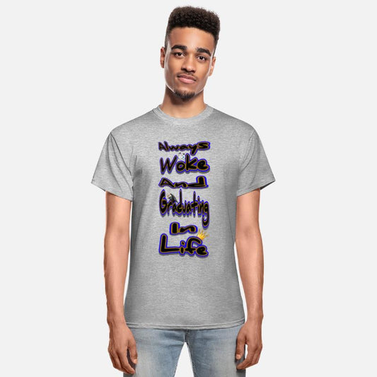 AWAGIL means Always Woke AndGraduating In Life