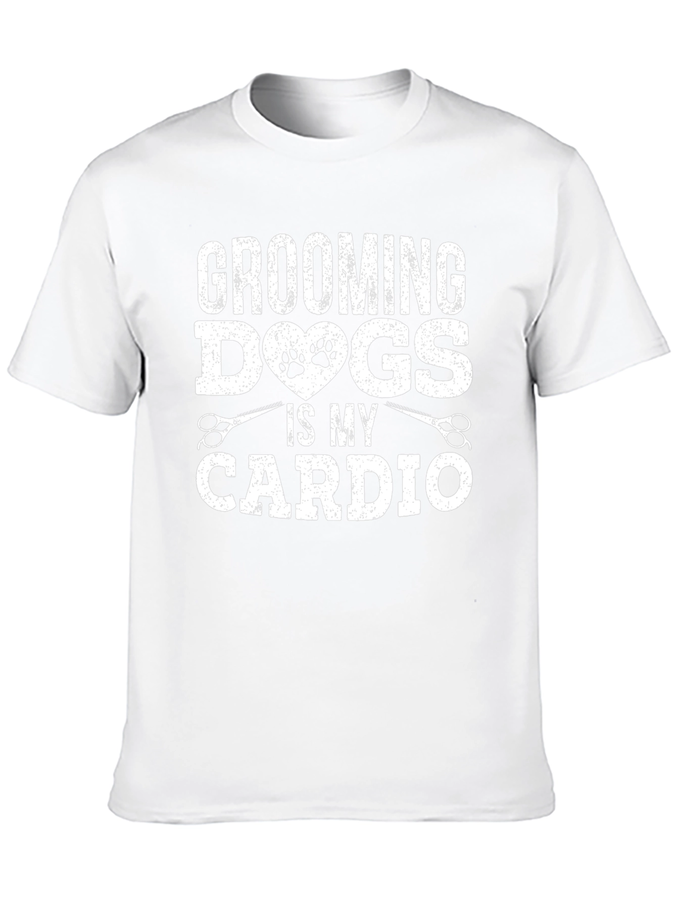 Grooming Dogs Is My Cardio T-Shirt