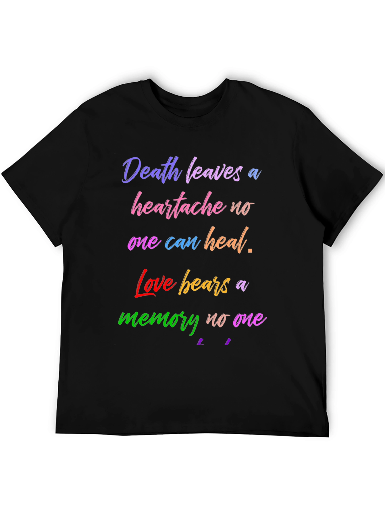 Death Leaves a Heartache T-Shirt