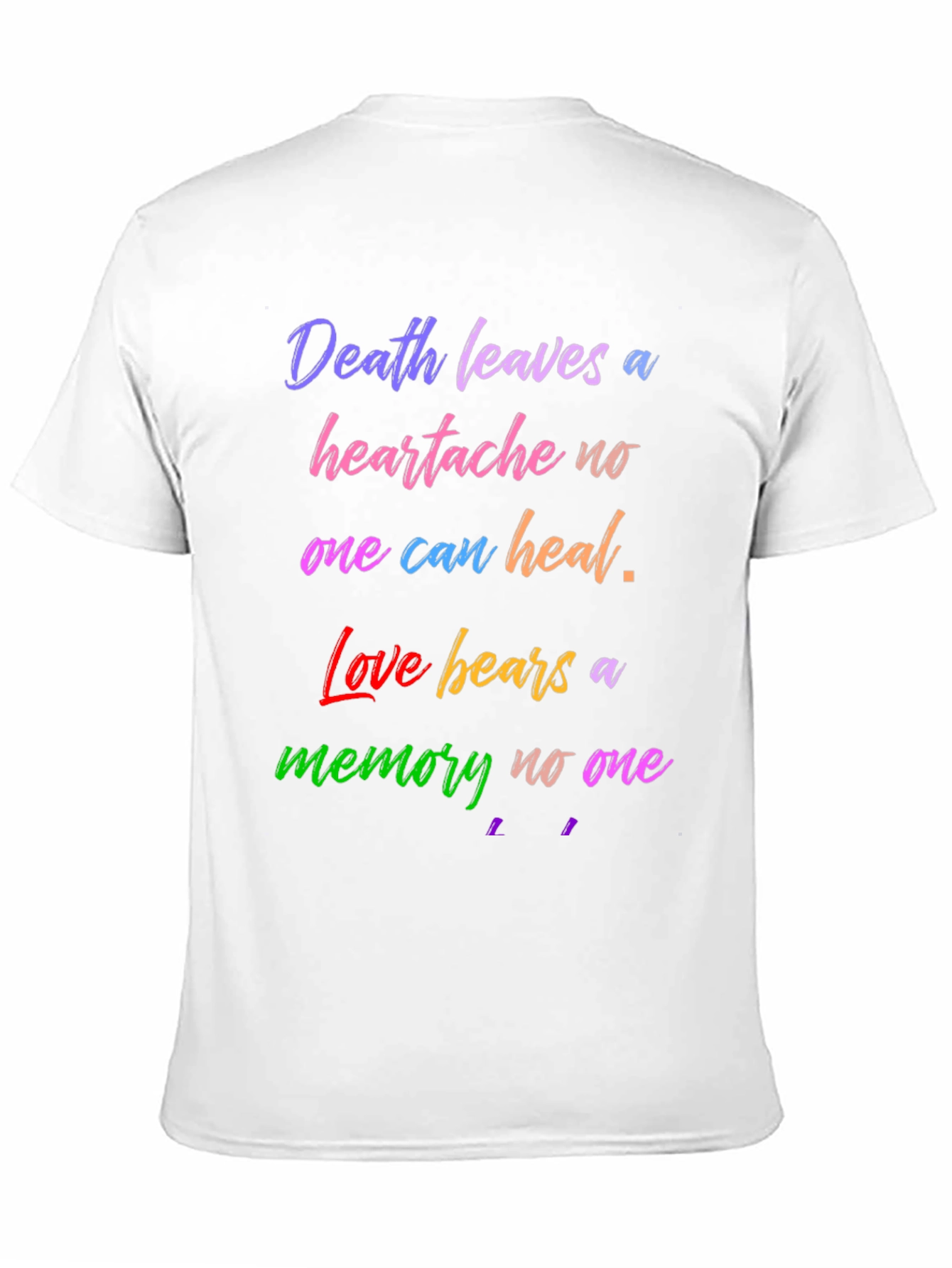 Death Leaves a Heartache T-Shirt