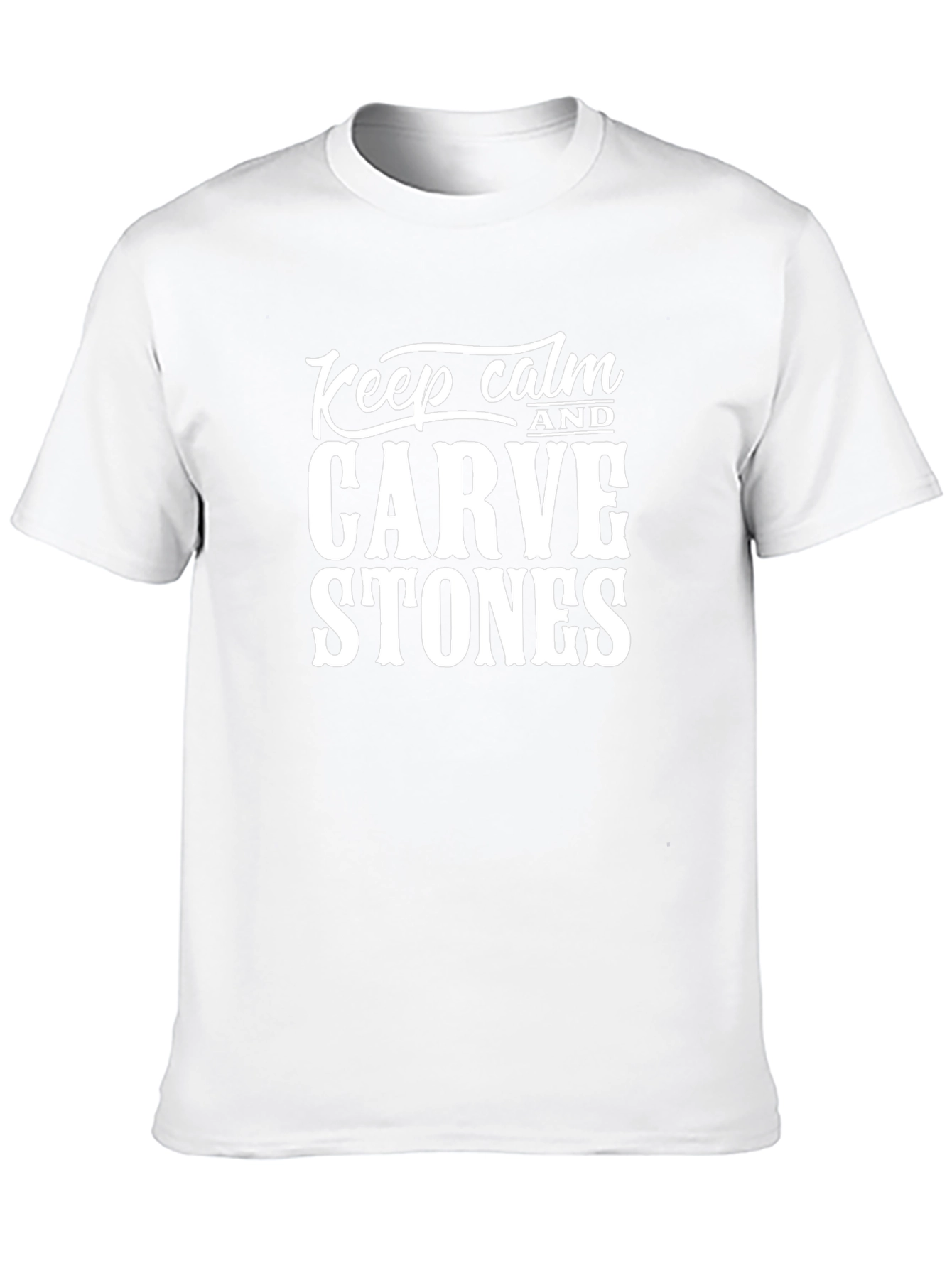 Keep Calm and Carve Stones T-Shirt