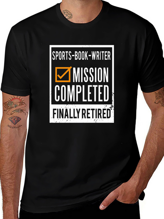 Sports-Book Writer Mission Completed T-Shirt