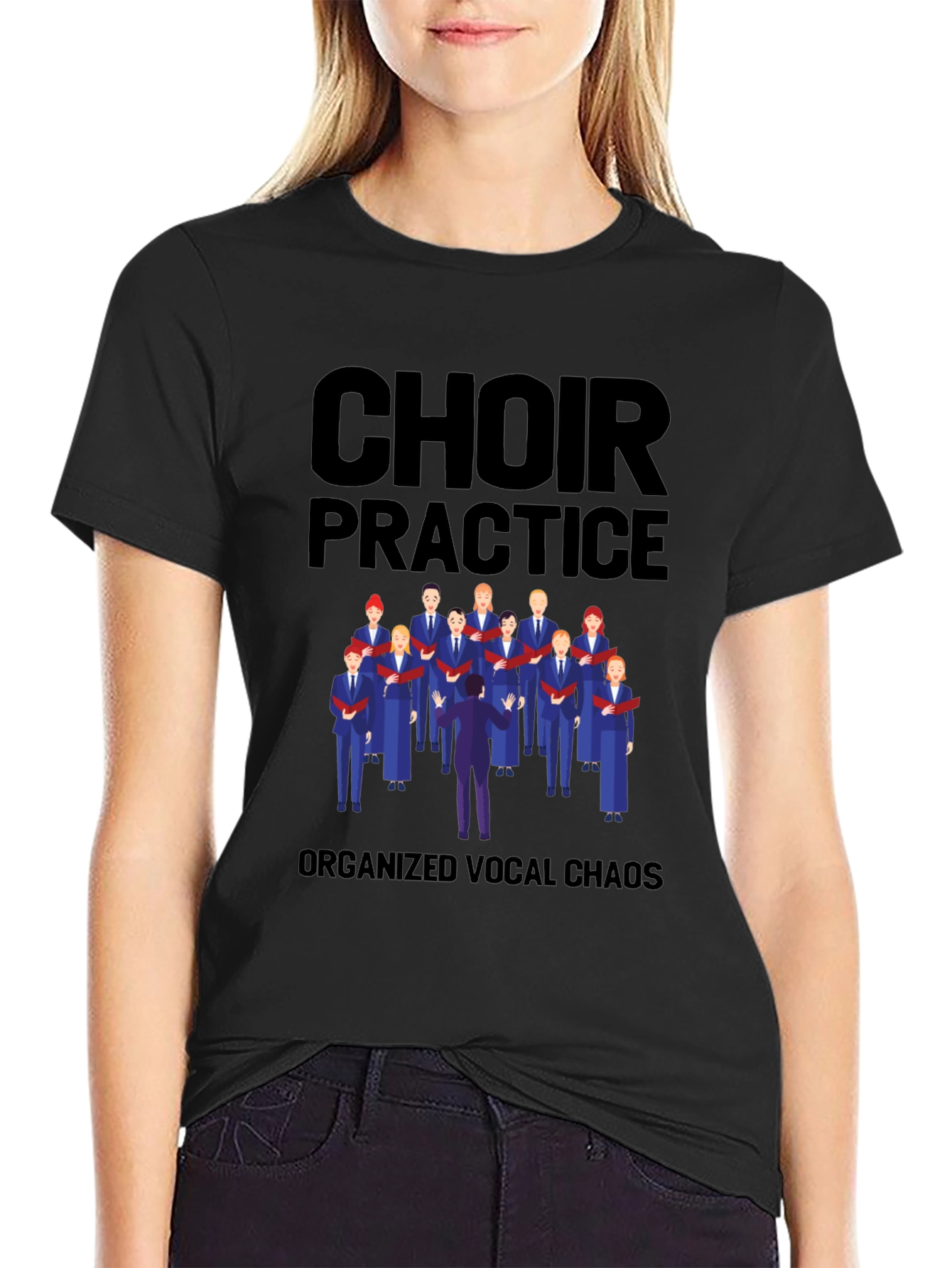 Choir Practice T-Shirt - Organized Vocal Chaos