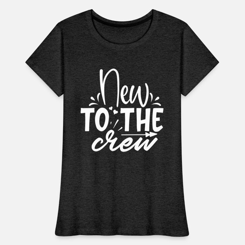 baby quote new to the crew