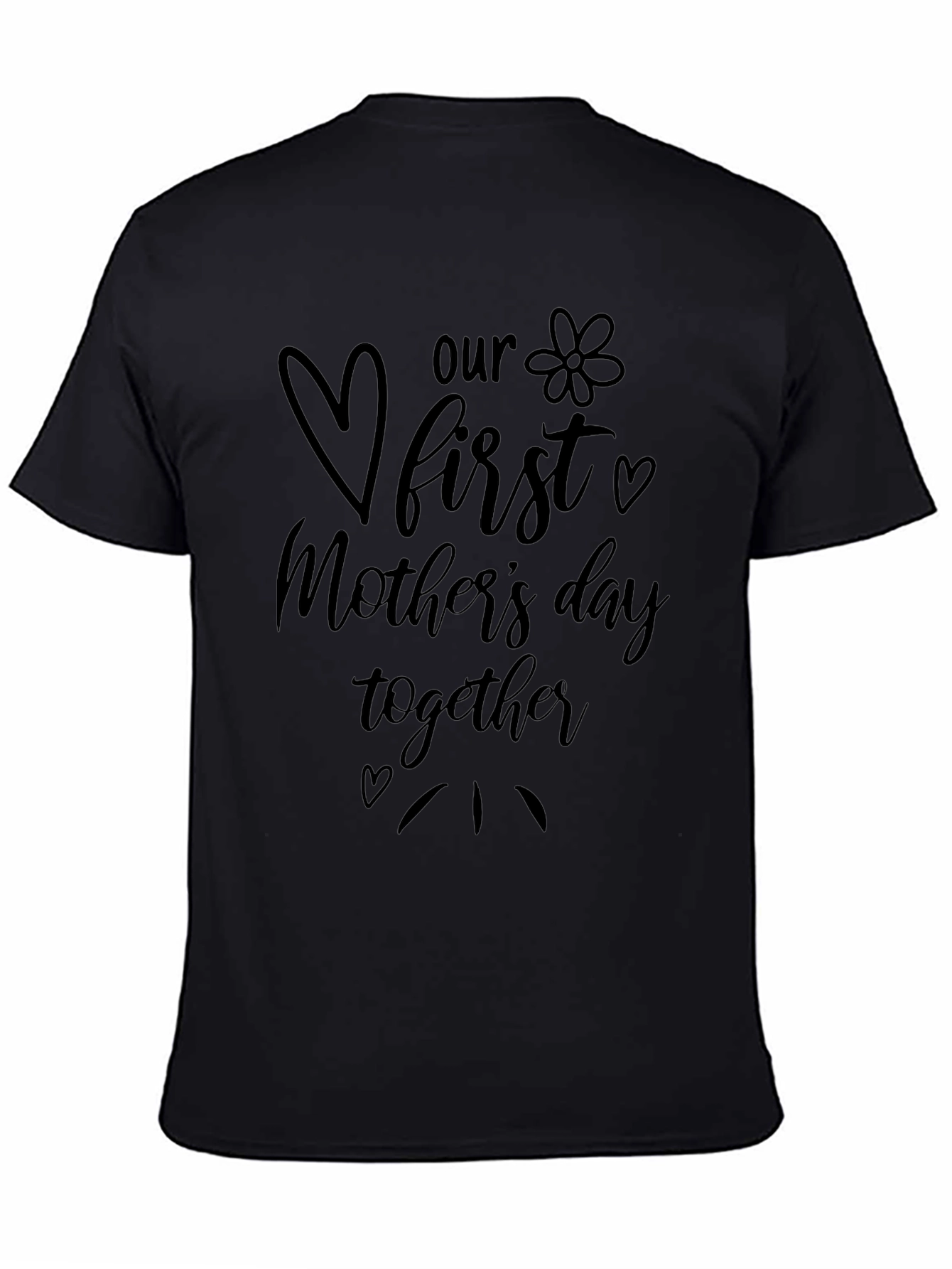 Our First Mothers Day Together T-Shirt