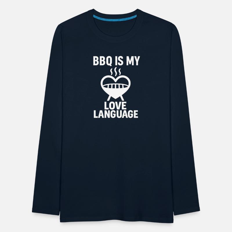BBQ Is My Love Language Funny Grill Shirt