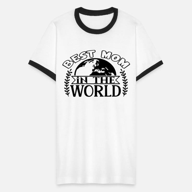 Best Mom in the World Mother s Day