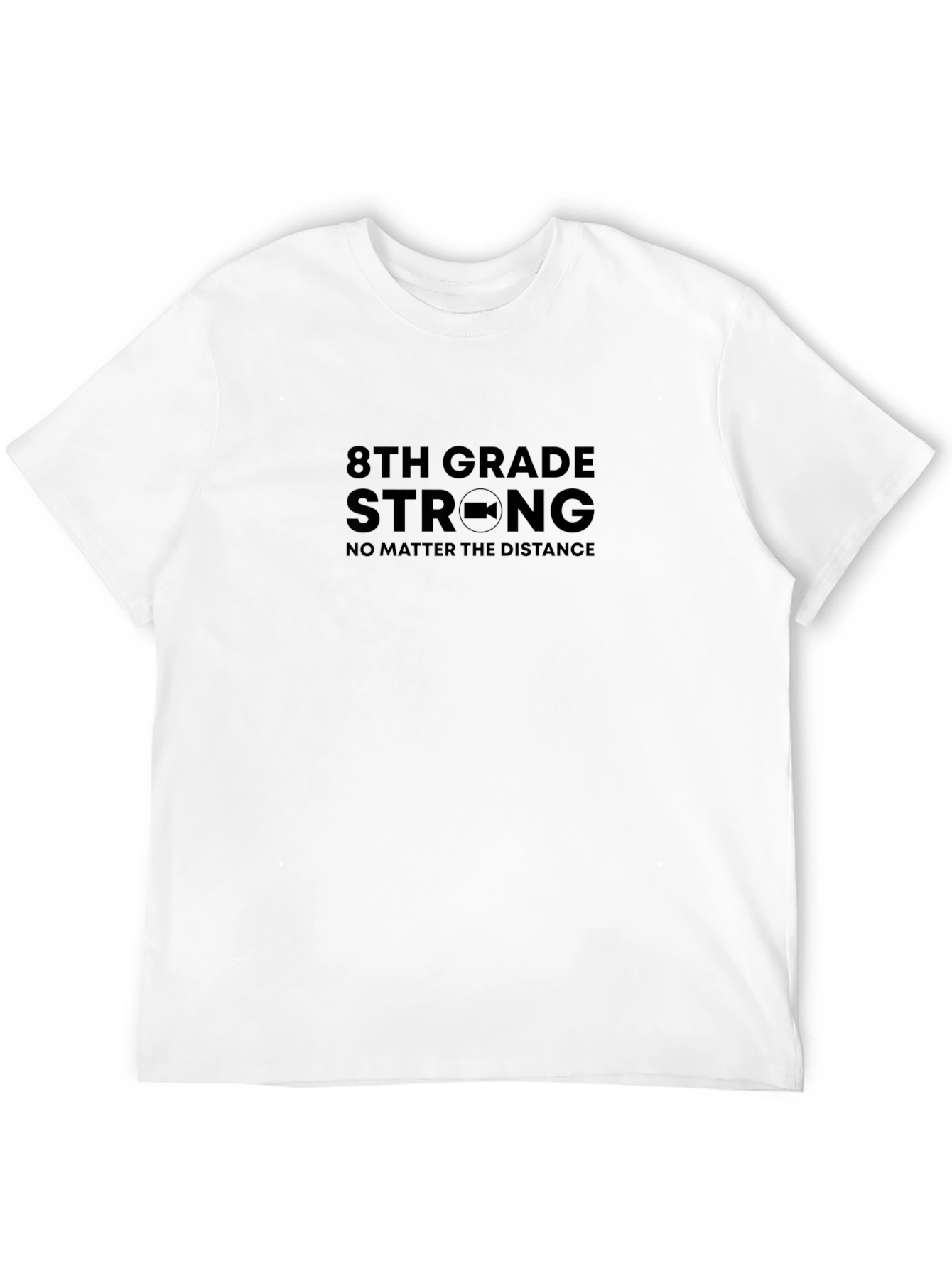 8th Grade Strong T-Shirt