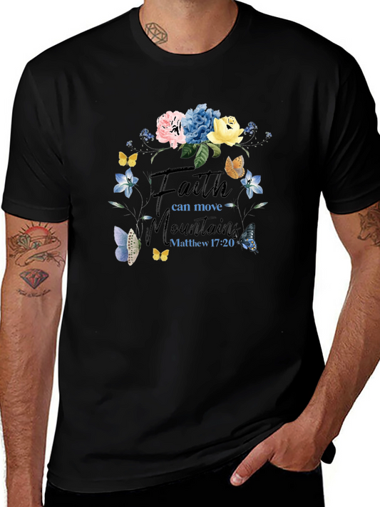 Faith Can Move Mountains T-Shirt