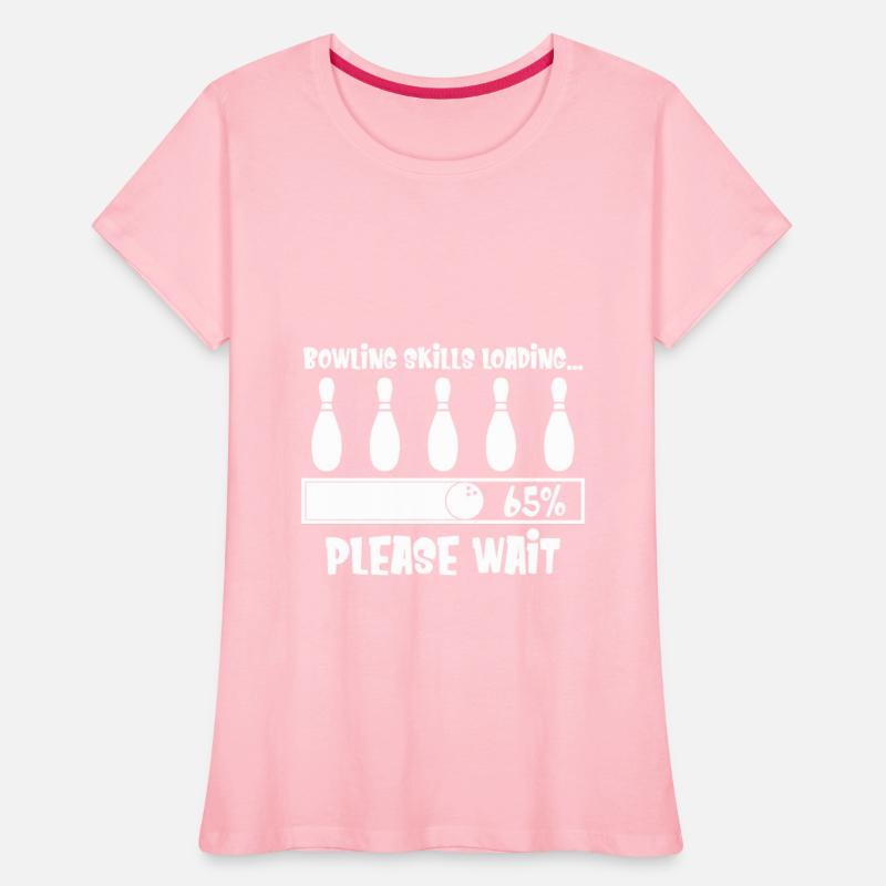 Bowling Skills Loading Please Wait Funny Sarcasm