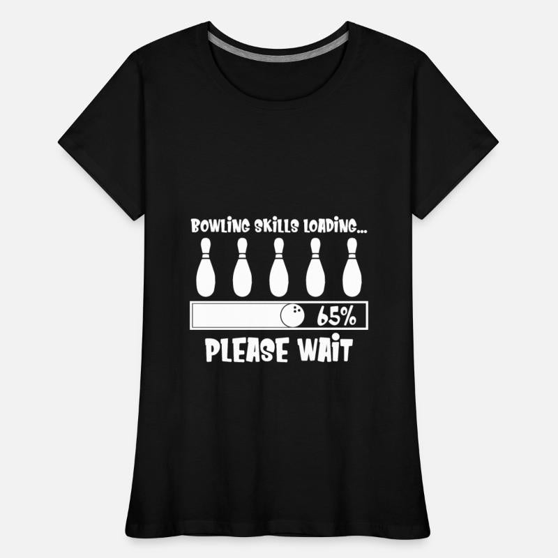 Bowling Skills Loading Please Wait Funny Sarcasm