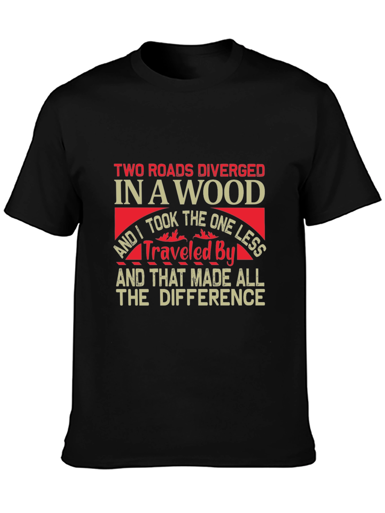 Two Roads Diverged Graphic T-Shirt