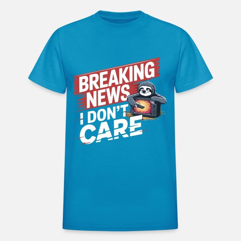 Breaking News: I Don’t Care – Deal With It