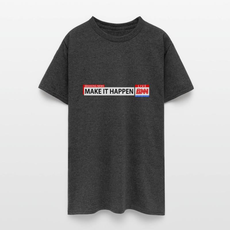 Breaking News Network Make It Happen Motivational