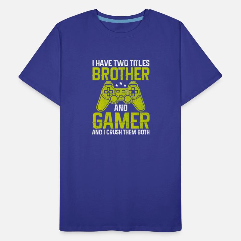 BROTHER GAMER